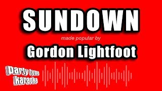 Gordon Lightfoot - Sundown (Karaoke Version)