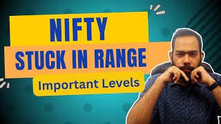 NIFTY Imp Levels to break free from choppy range