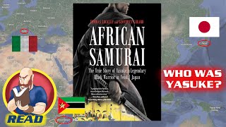 Who was Yasuke, the “African Samurai?”  |  #books #reading #booktube  #afrosamurai #japan #africa