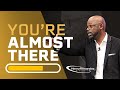 You're Almost There - Full Sermon by Henry Fernandez