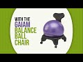 gaiam balance ball chair review