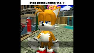 Stop pronouncing the T #sonic #memes