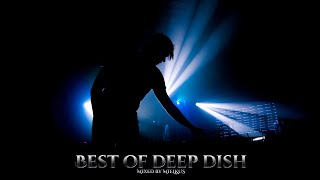 Best of Deep Dish Set 2020 [Mixed By Mielkus]