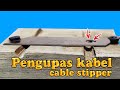 How to Make an Electrical Cable Peeler