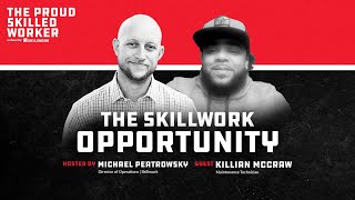 The Skillwork Opportunity - with Killian McCraw l Full Episode