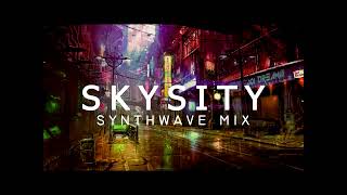 Skycity - A Synthwave Mix / Relaxing Music