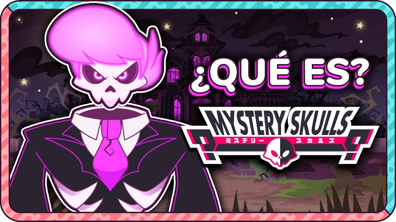 ¿Qué Es MYSTERY SKULLS? - YouTube