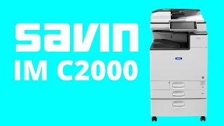 Ricoh Savin IM C2000 Overview