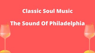 Classic Soul The Philly Sound  (K.W.Dixon)