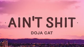 [1 HOUR 🕐] Doja Cat - Ain't Shit (Lyrics)