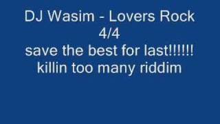 DJ Wasim - Lovers Rock 4 - The Ultimate Mix!