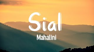 Mahalini - Sial (Lirik)