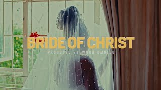 Bride of Christ - 1005 Songs ft Manolo \u0026 Pastor Pat