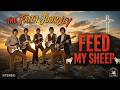 Feed My Sheep | The Faith Journey | Official Music Video