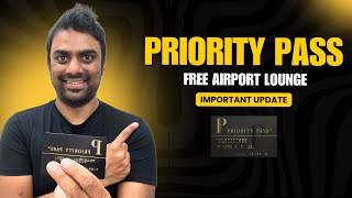 PRIORITY PASS: Free Airport Lounge Access || IMPORTANT UPDATE