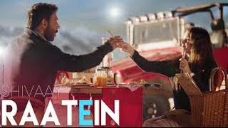 RAATEIN Video Song | SHIVAAY | Jasleen Royal | Ajay Devgn |(SPEEDEN UP)