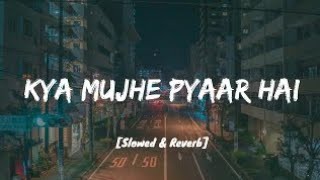 Kya Mujhe Pyar Lyrical Video Song | Woh Lamhe | Pritam | K.K. | Shiny Ahuja, Kangna Ranaut