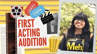 MY FIRST ACTING AUDITION 🎭 | Entra ee Twist? 🍿😂