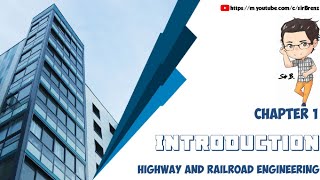 Highway and Railroad Engineering - Chapter 1 - Introduction