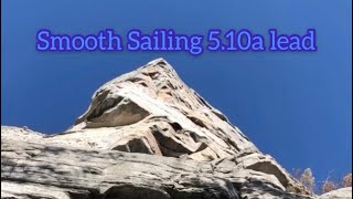 Smooth Sailing (5.10a) - Pilot Mountain