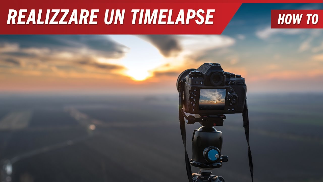 Come Realizzare Un Time Lapse Tutorial Youtube