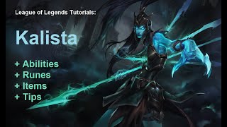 LoL Kalista tutorial - League of Legends guide for beginners: part 97