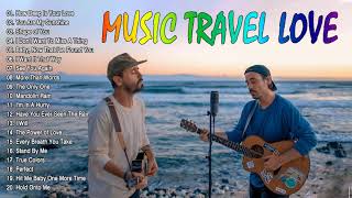 Music Travel Love Songs - Popular Songs 2021 - Best English Acoustic Songs Cover
