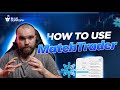 How To Use Match Trader (Full Tutorial)