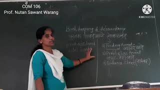 Book Keeping And Accountancy Lecture No. 01 FYBCom(M/E) Prof. Nutan Warang