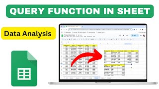 How to Use QUERY Function in Google Sheets | Easy Data Filter & Analysis Tutorial