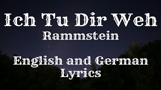 Rammstein - Ich Tu Dir Weh (English and German lyrics)