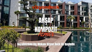 Vizyon Deck Ahşap Kompozit İzmir