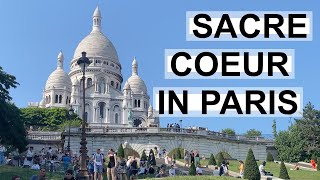 SACRE COEUR - A MUST-SEE SPOT IN PARIS!