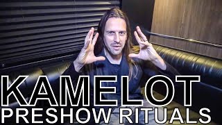 Kamelot - PRESHOW RITUALS Ep. 405