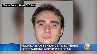 Florida Man Sentenced To 50 Years For Stabbing Mom To Death