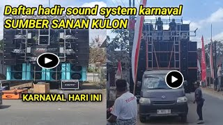 DAFTAR HADIR SOUND KARNAVAL DI SUMBER SANAN KULON BLITAR SUDAH SIAP SEMUA