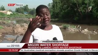 Migori residents lament over water shortage