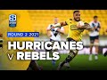 Super Rugby Trans Tasman | Hurricanes v Rebels - Rd 2 Highlights