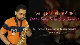 Dekha Tujhe To Ho Gayi Deewani Instrumental Music | Bollywood Saxophone Instrumental 90's Song