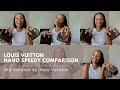 LOUIS VUITTON NANO SPEEDY COMPARISON: Old v. New Version | Mod Shots | BRITT LATHRECE