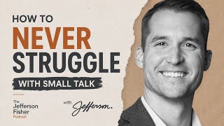 Never Struggle with Small Talk Again, Easy Tips for Better Conversations