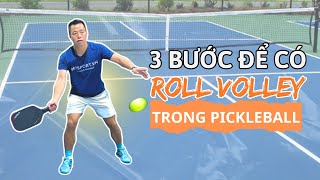 Hướng Dẫn 3 Bước Thực Hiện Cú Roll Volley Trong Pickleball Cùng Coach Mạnh Seven | Đơn Giản, Dễ Hiểu