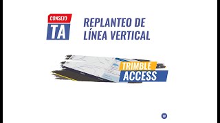 Consejo TA N°10 | REPLANTEO DE LÍNEA VERTICAL