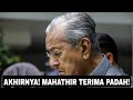 MAHATHIR TERIMA AKIBAT