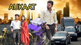 Aukaat | Dosti vs Pyar | Vipin Yadav