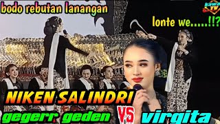 NIKEN SALINDRI VS BRIGITA ~ GEGER GEDEN REBUTAN LANANGAN