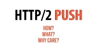 HTTP/2 Push