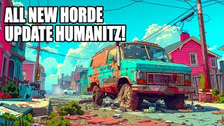 Amazing New Update! HumanitZ