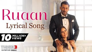 Ruaan Song | Tiger 3 | Salman Khan, Katrina Kaif, Pritam, Arijit Singh, Irshad Kamil | Tiger 3 Movie