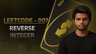 Google Question | LeetCode 7. Reverse Integer | Interview Preparation | English | jolleejoel